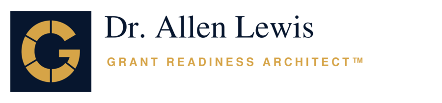 Dr. Allen Lewis — Grant Readiness Architect